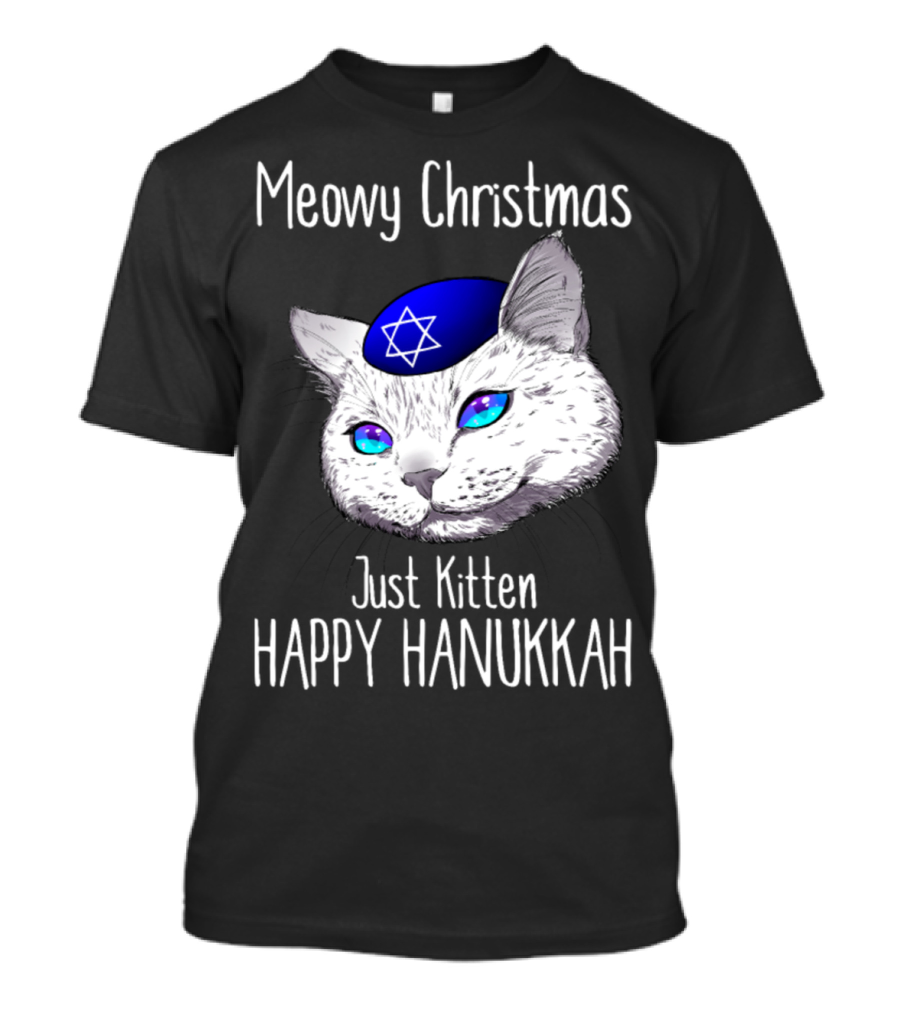 Meowy Christmas Just Kitten Happy Hanukkah Hanukcat T-Shirt