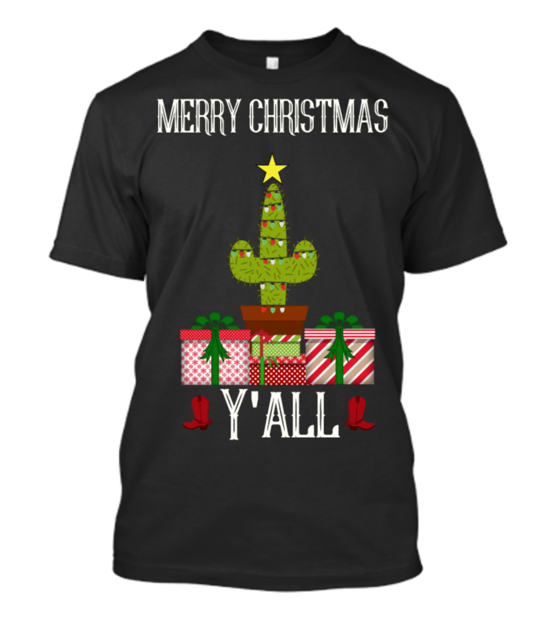 Merry Christmas Y'all Cactus Christmas Tree With Gifts And Cowboy Boots T-Shirt