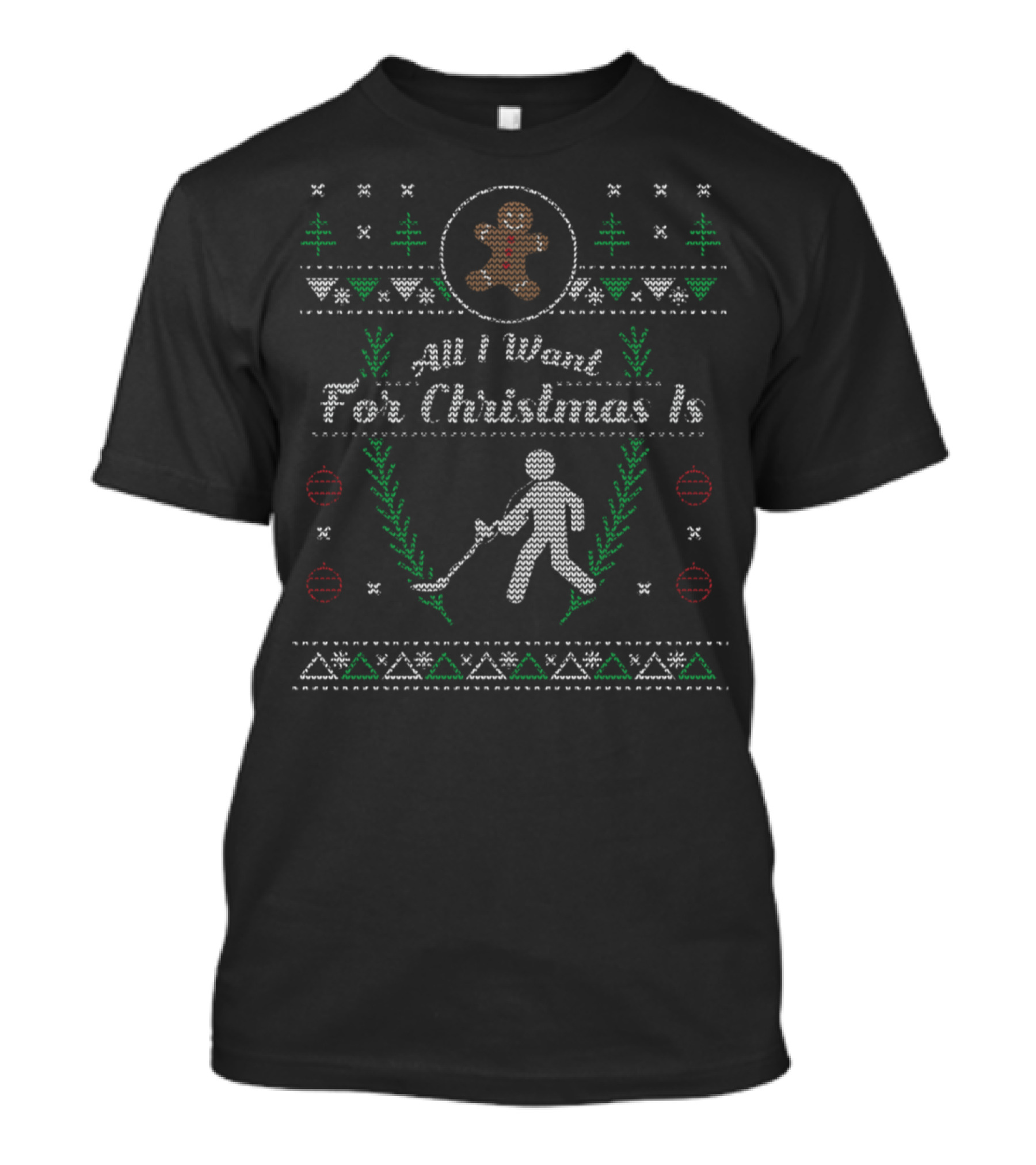 All I Want For Christmas Is Metal Detect T-Shirt