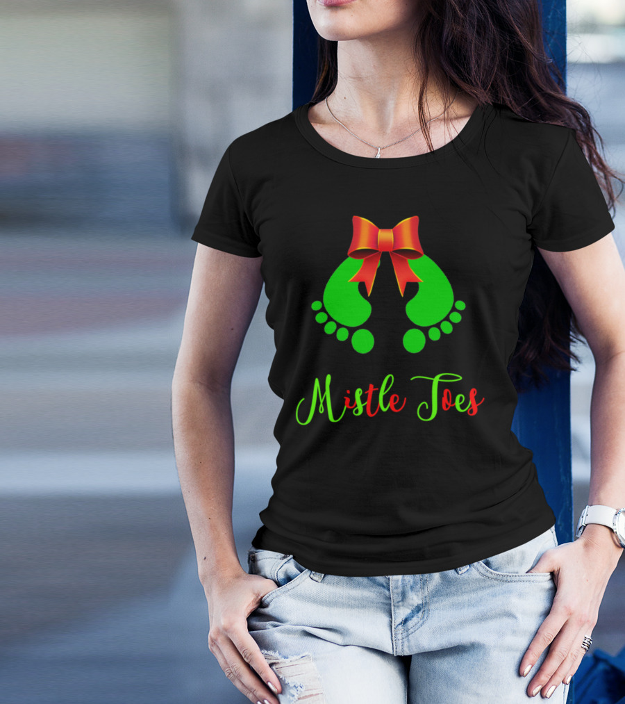 Mistle Toes Baby Footprints Green Feet Red Bow T-Shirt