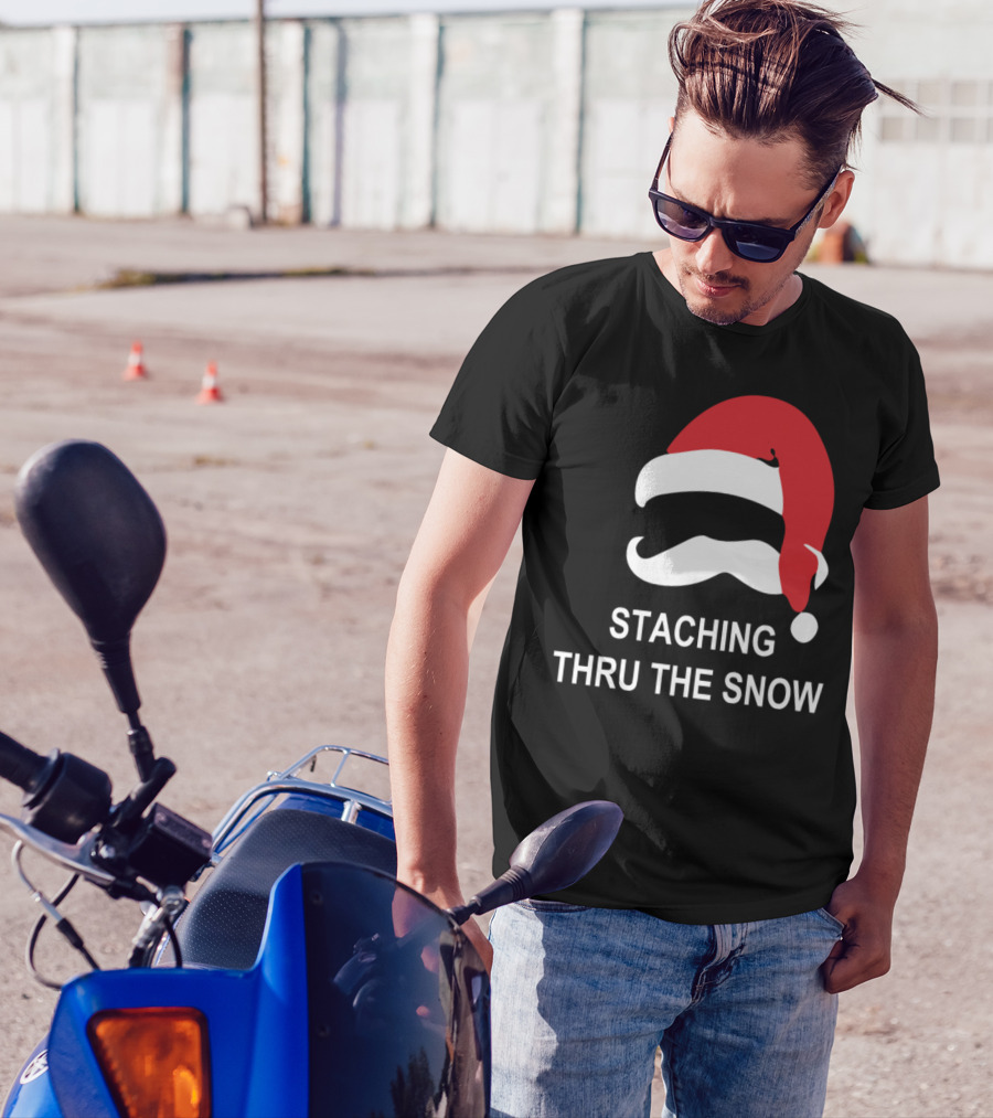 Staching Thru The Snow Mustache Christmas Santa Hat T-Shirt