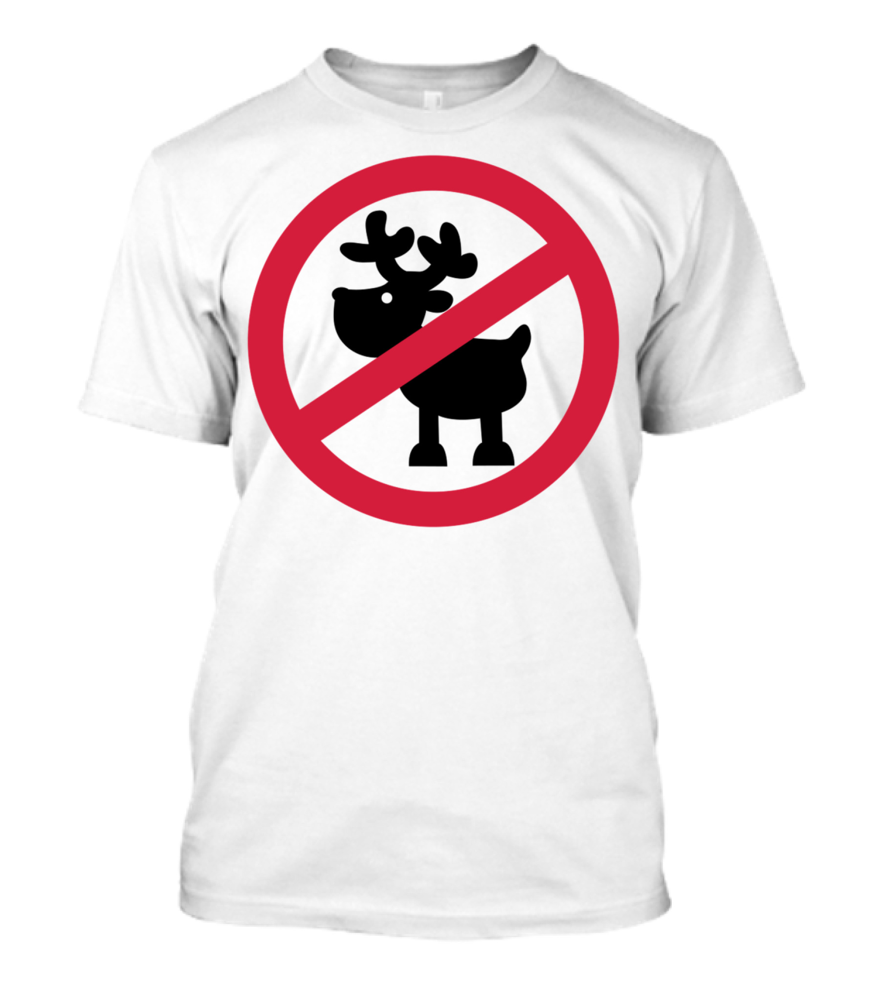 No Reindeer Sign T-Shirt