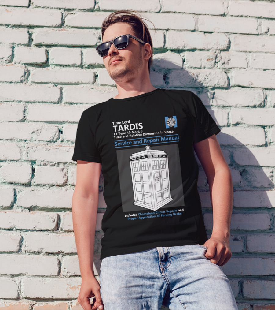 Time Lord Tardis TT Type 40 Mark 3 Service And Repair Manual Includes Chameleon Circuit Repairs And Proper Application Of Parking Brake T-Shirt