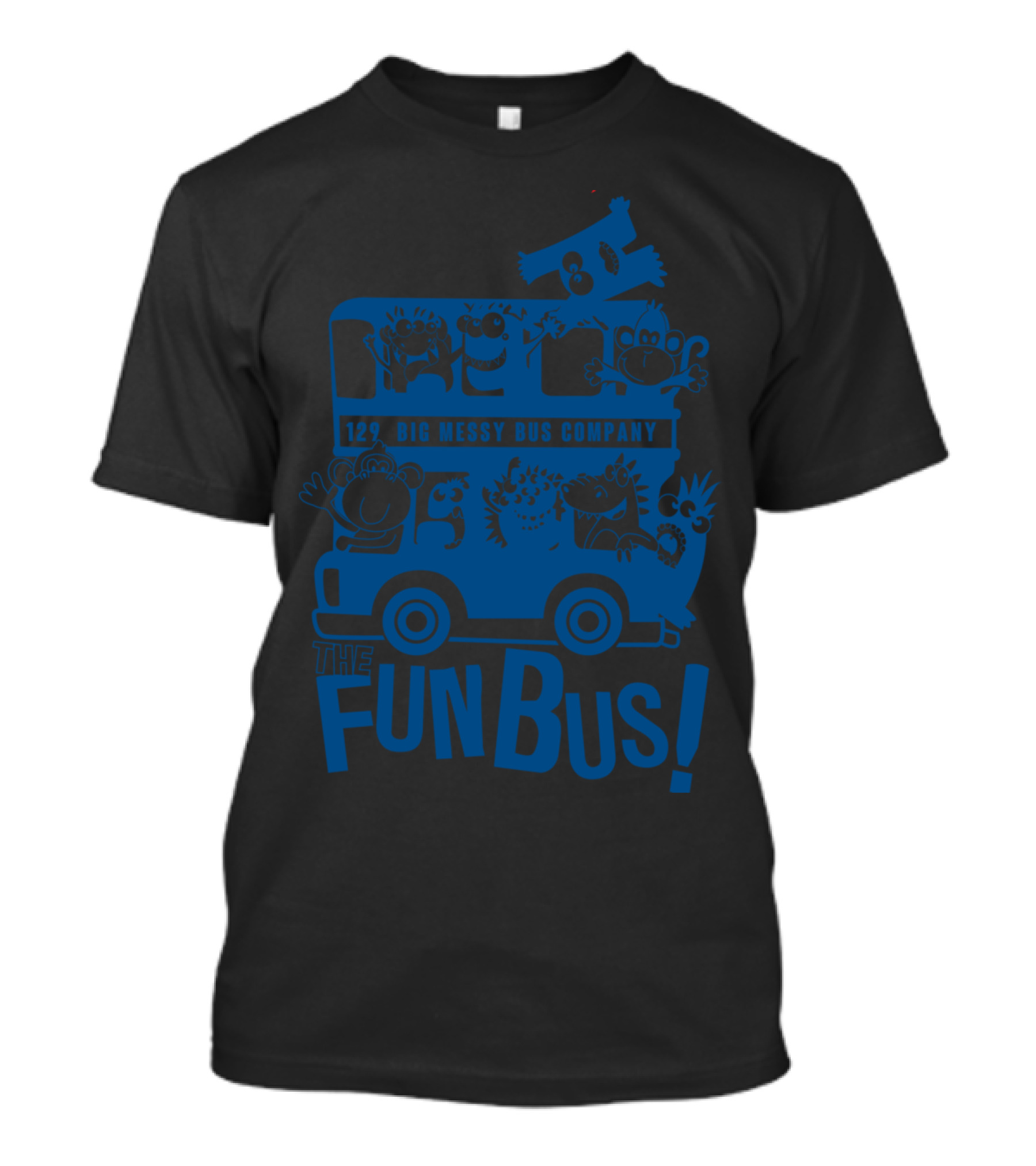 The Fun Bus Big Messy Bus Company 129 Characters T-Shirt