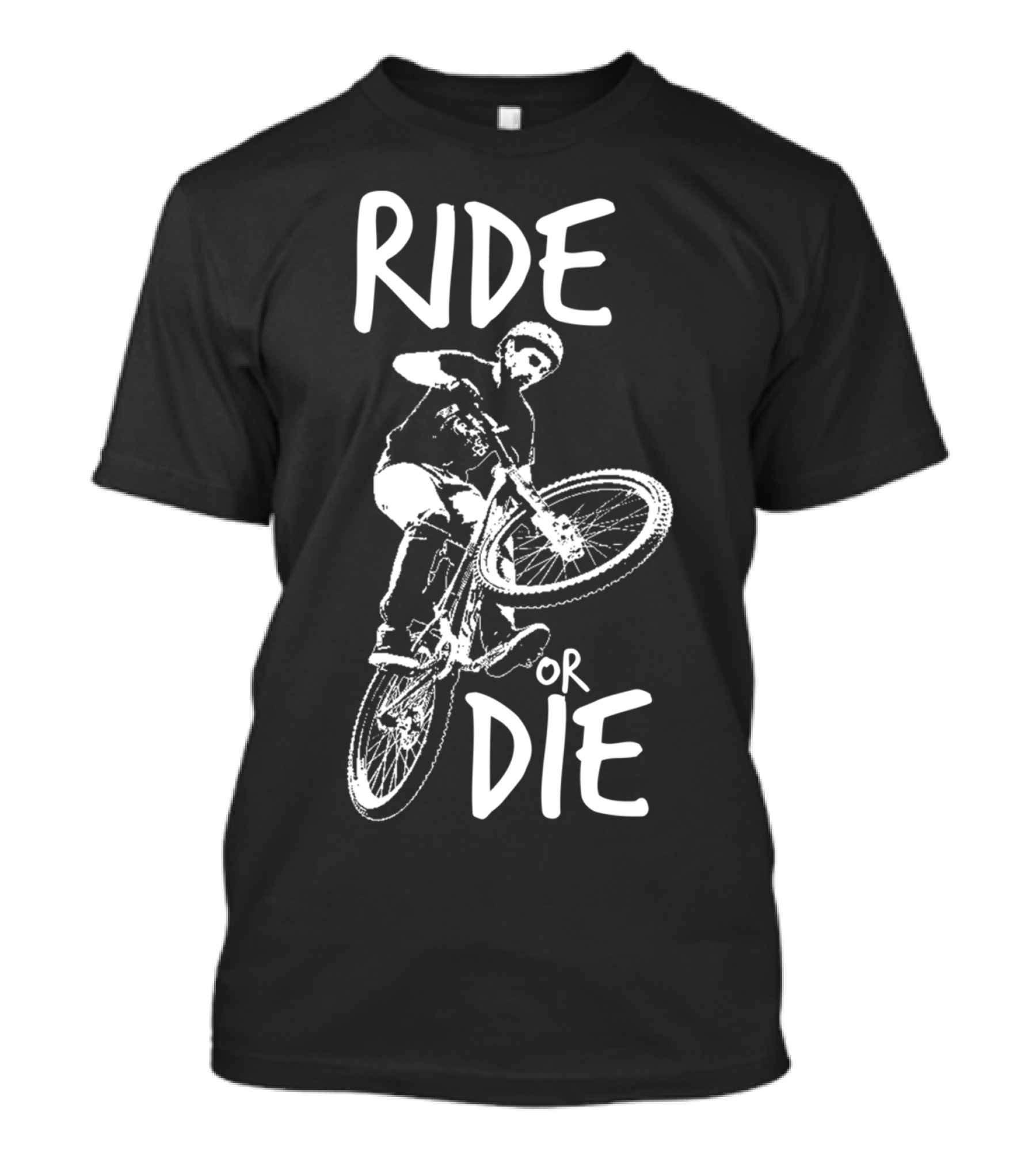 Ride Or Die BMX Stunt Biking T-Shirt
