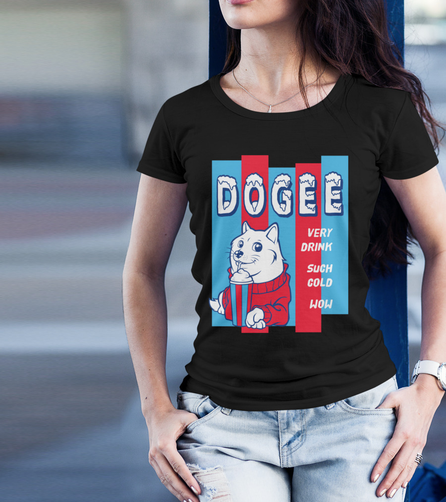 DOOGEE Very Drink Such Cold Wow T-Shirt