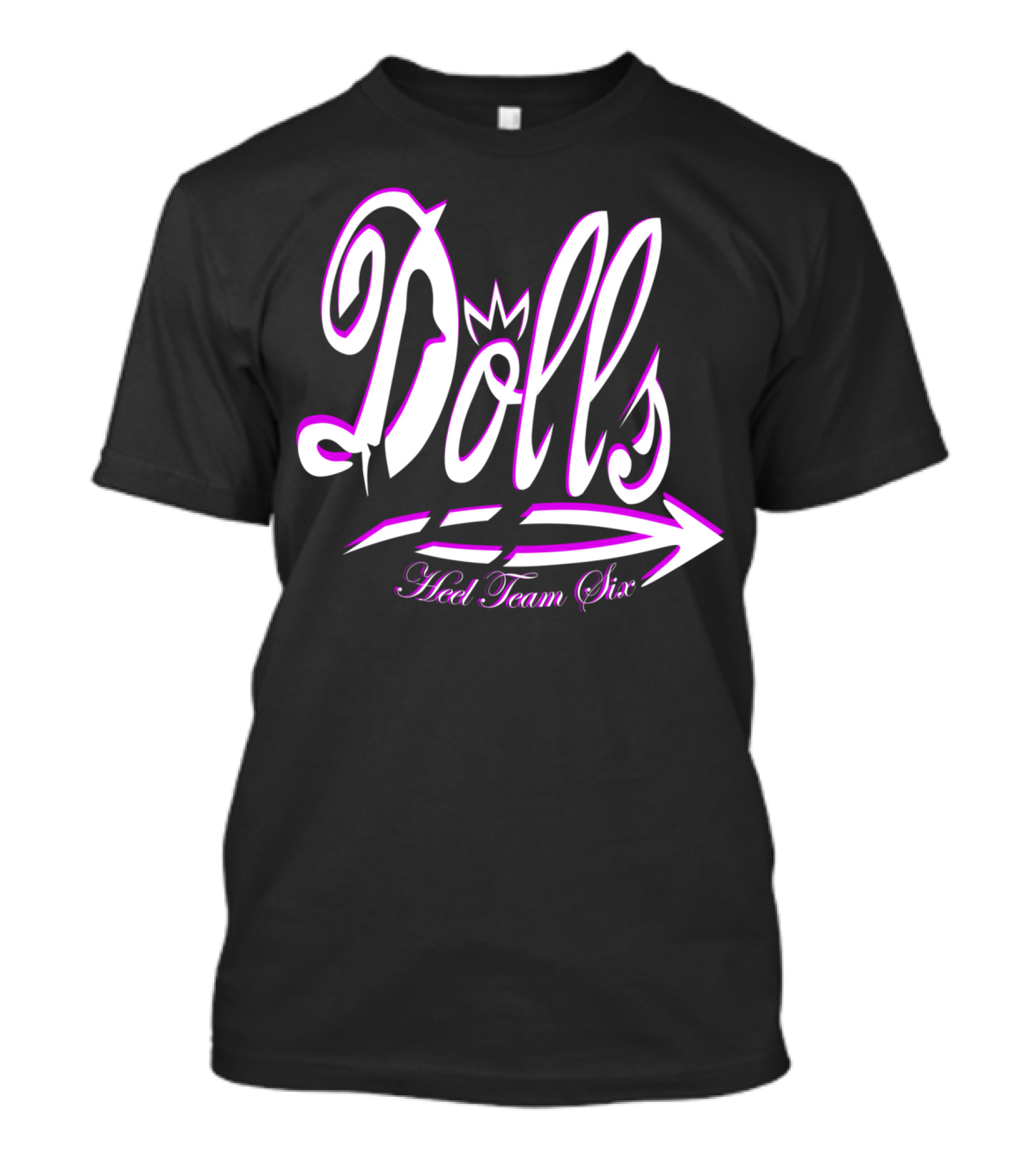 Dolls Heel Team Six T-Shirt