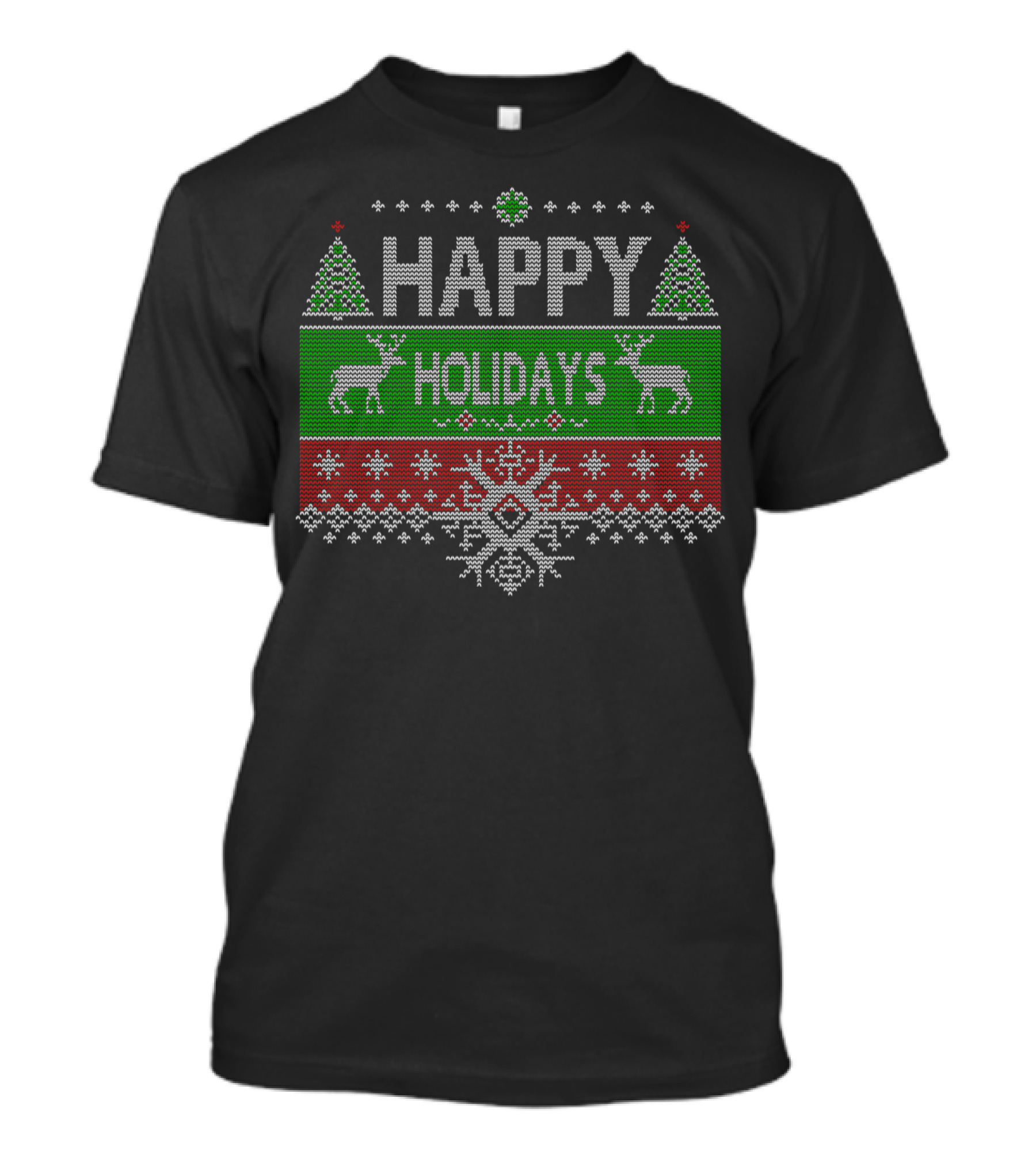 HAPPY HOLIDAYS FUNNY FAMILY UGLY CHRISTMAS T-Shirt