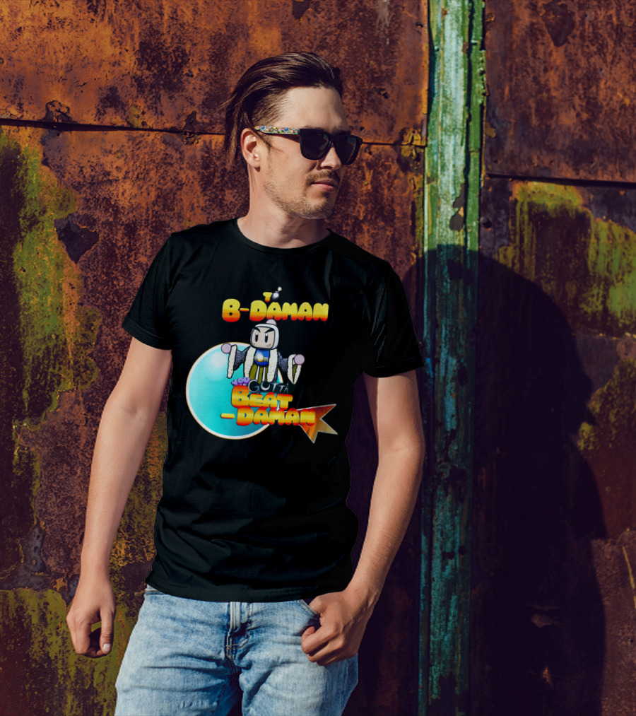 To B-Daman You Gotta Beat-Daman T-Shirt