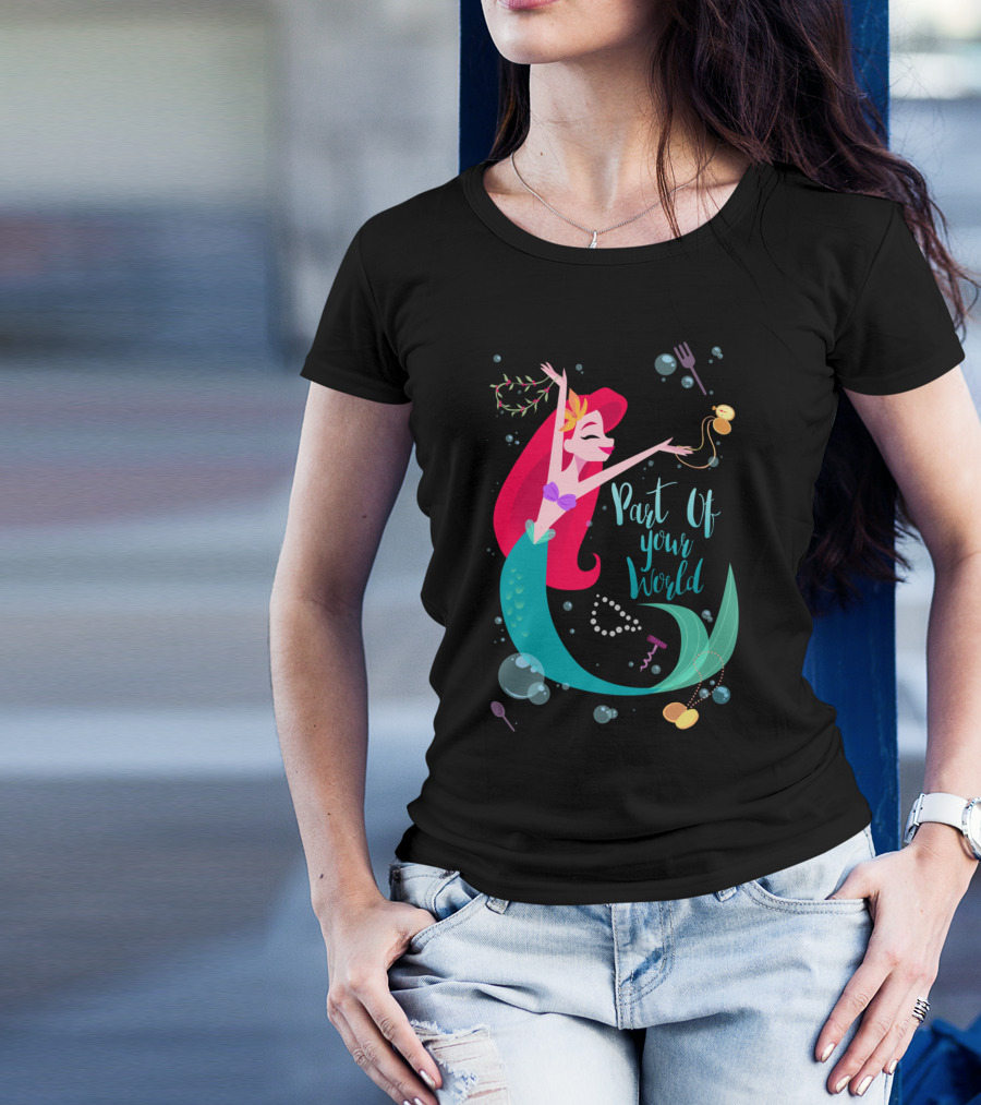 Part Of Your World Ariel Dancing T-Shirt