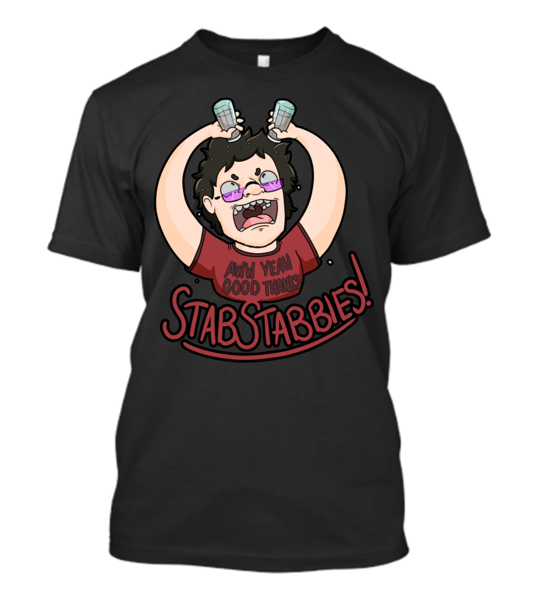 Aww Yeah Good Thanks Salt Salties Stab Stabbies T-Shirt