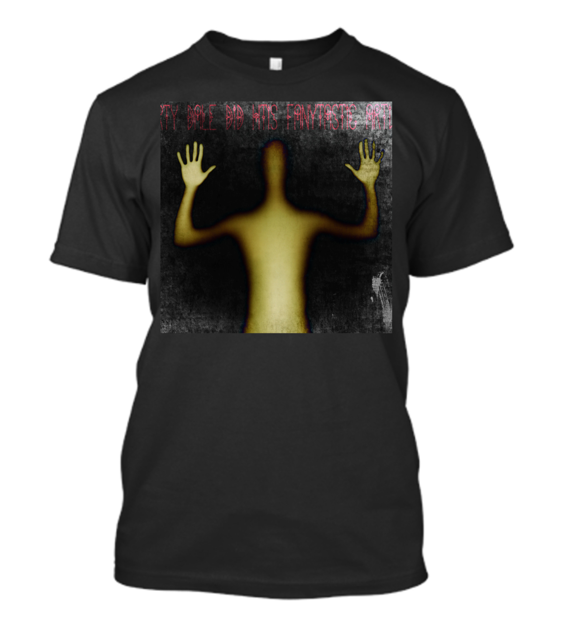 Try Dare Dad It's Fantastic Area Alien Visitor T-Shirt