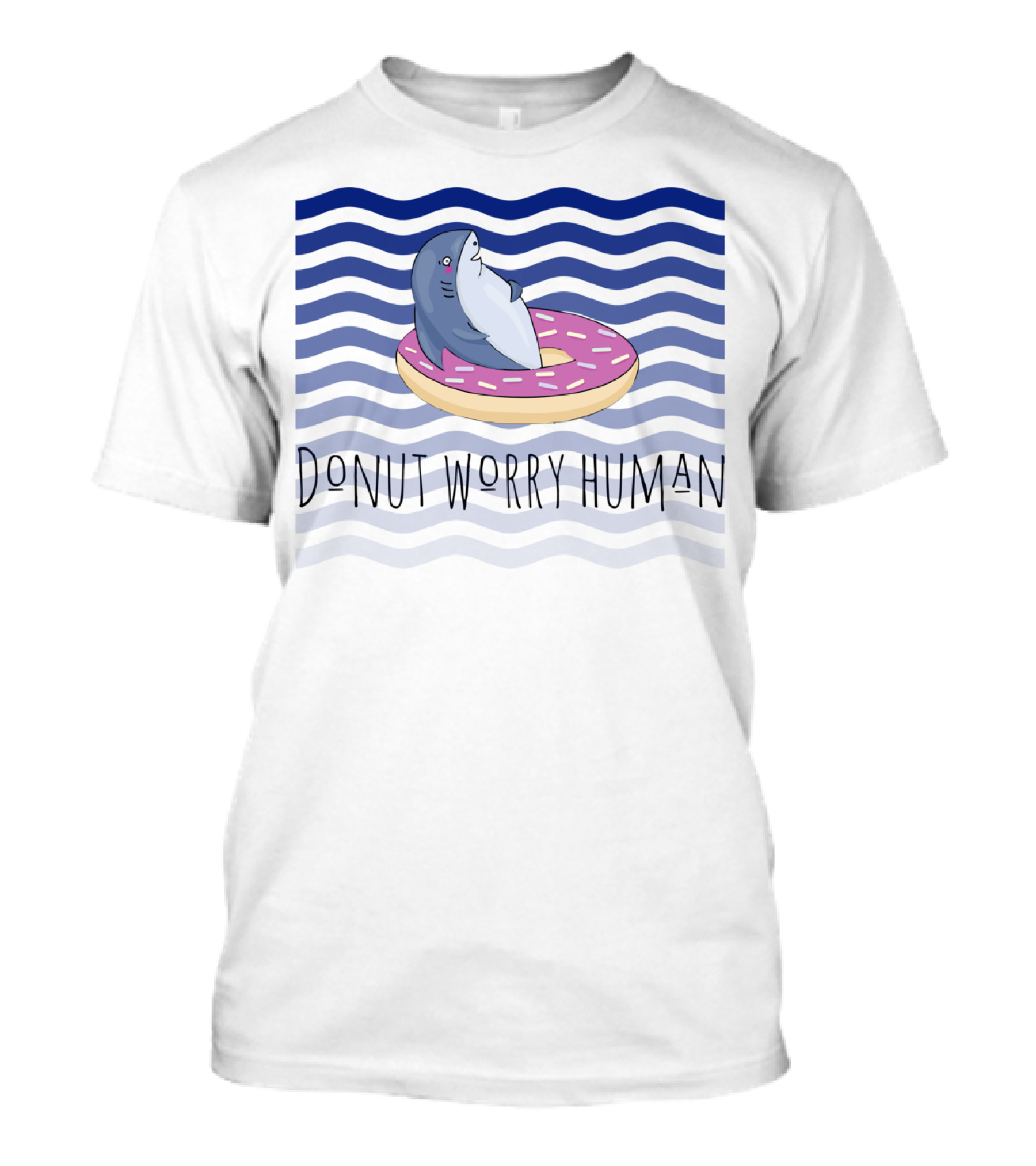 Donut Worry Human Shark On Pink Donut With Waves T-Shirt