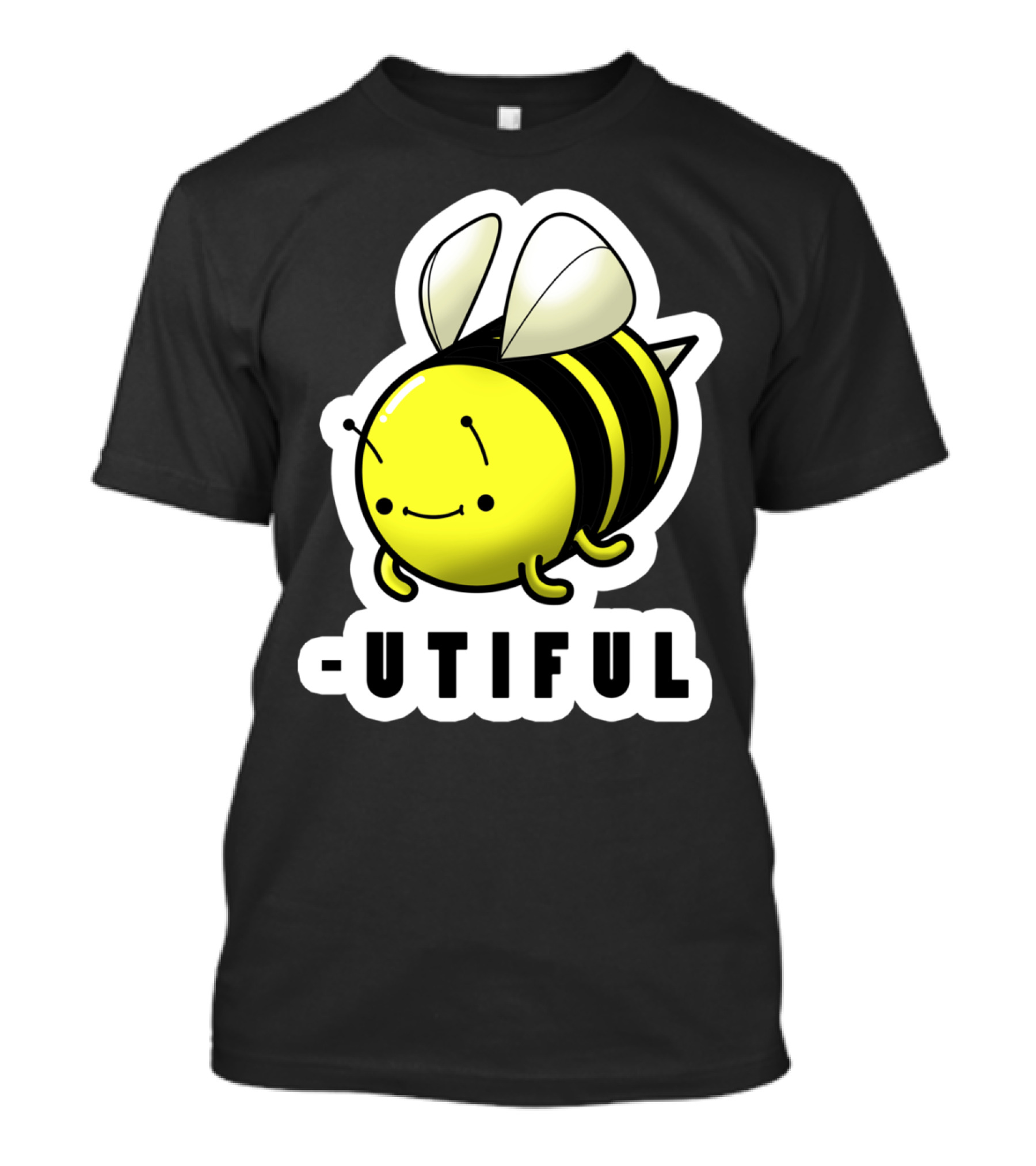 Bee -Utiful Cute Cartoon Bumblebee T-Shirt