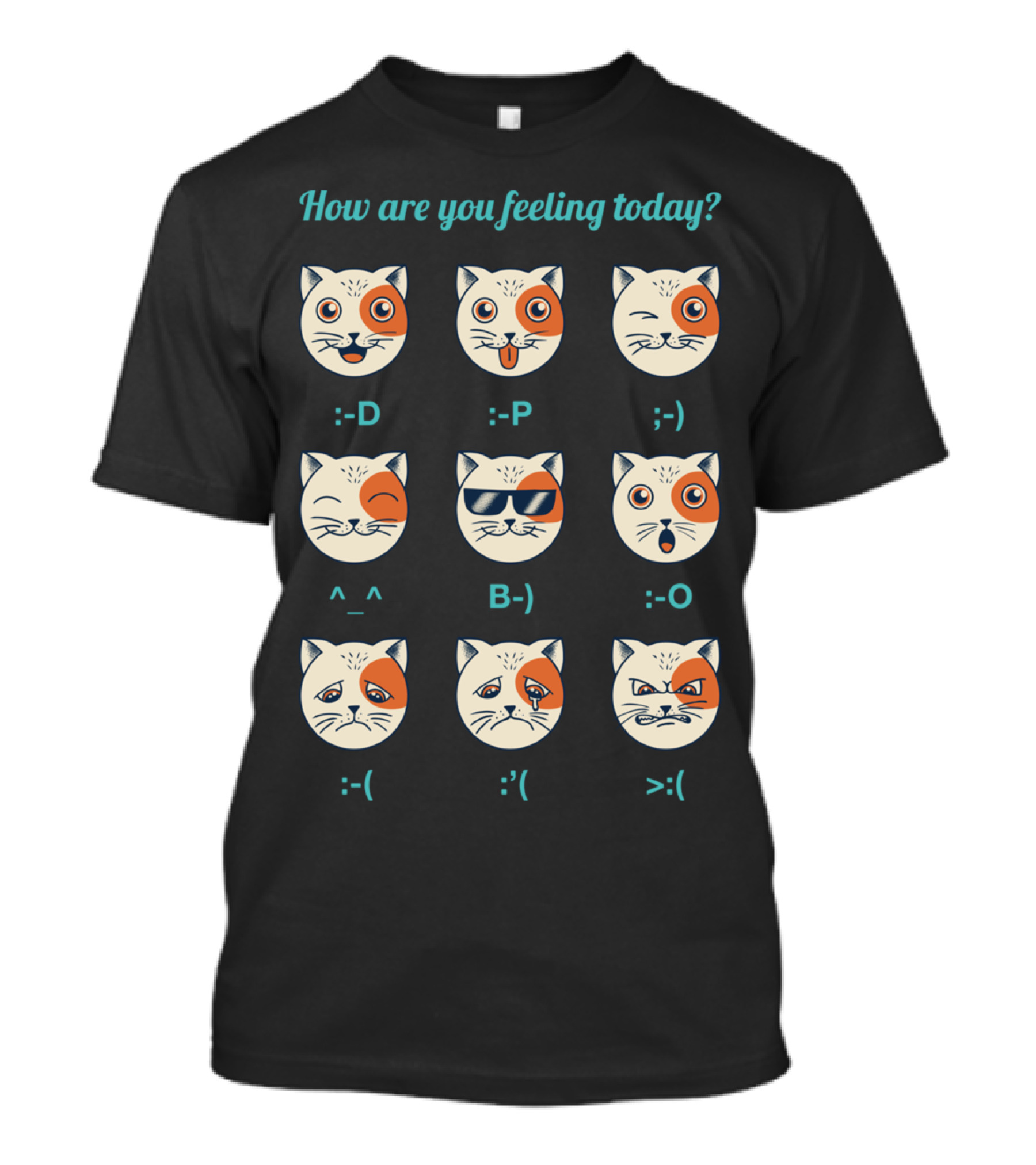 How Are You Feeling Today Cat Emoticons Faces And Expressions T-Shirt