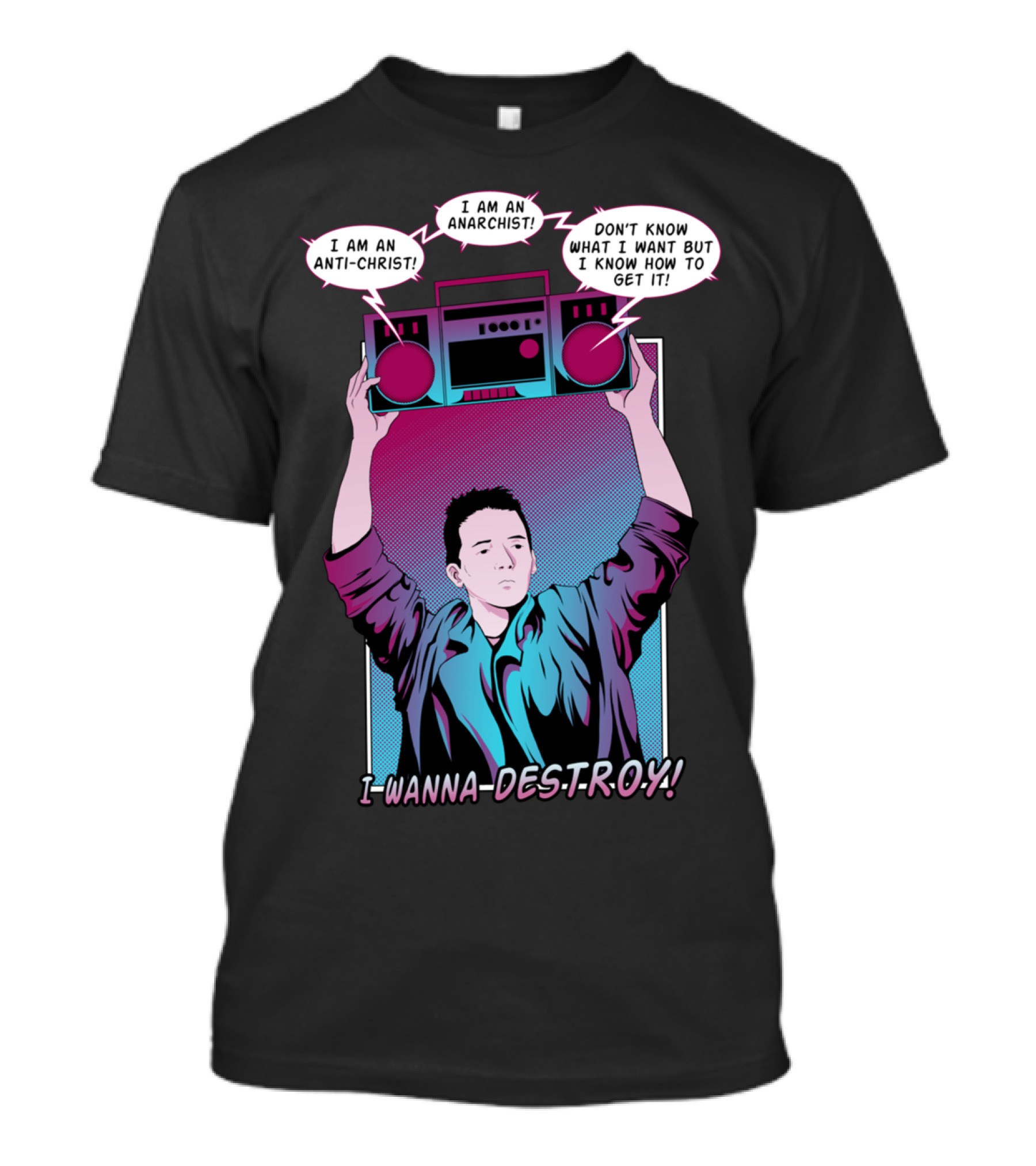 Say Anything I Am An Anarchist Anti-Christ I Wanna Destroy Boombox T-Shirt