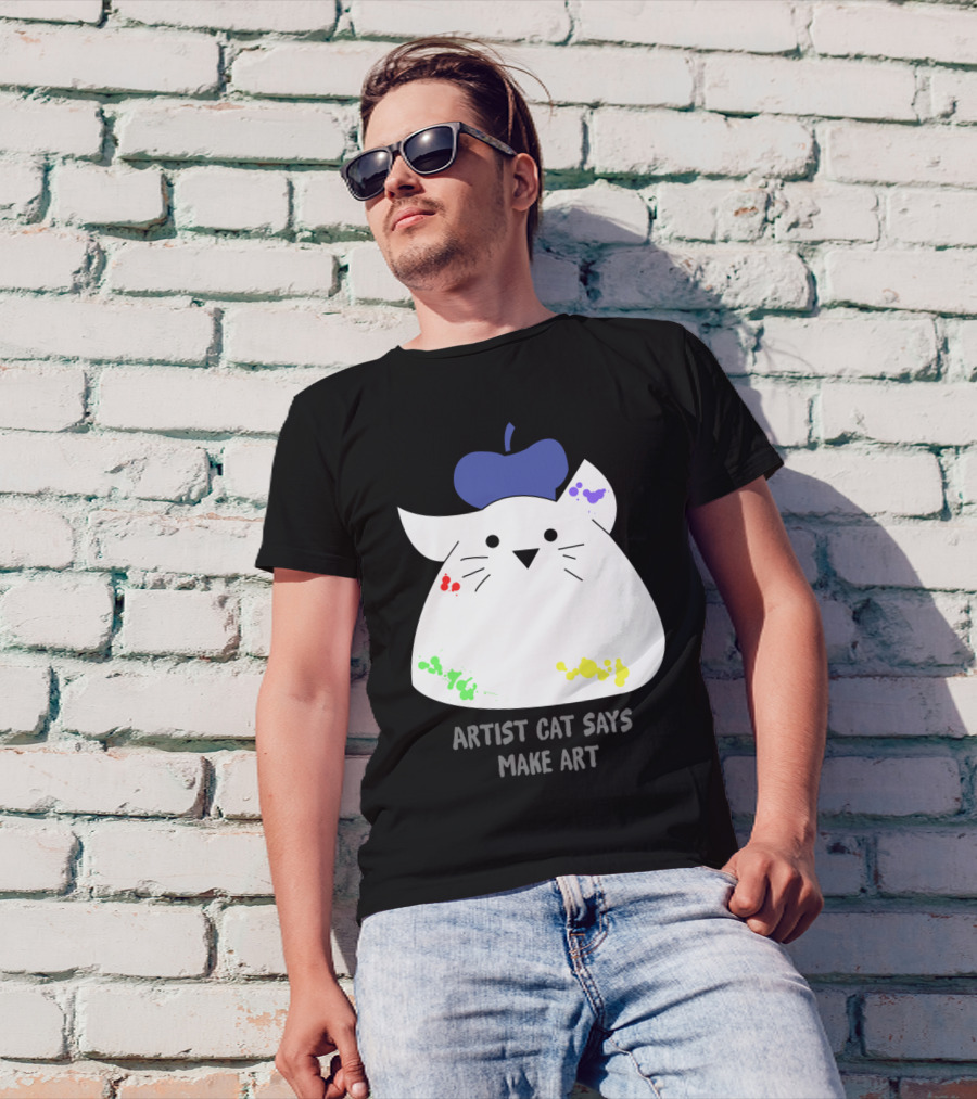 Artist Cat Says Make T-Shirt