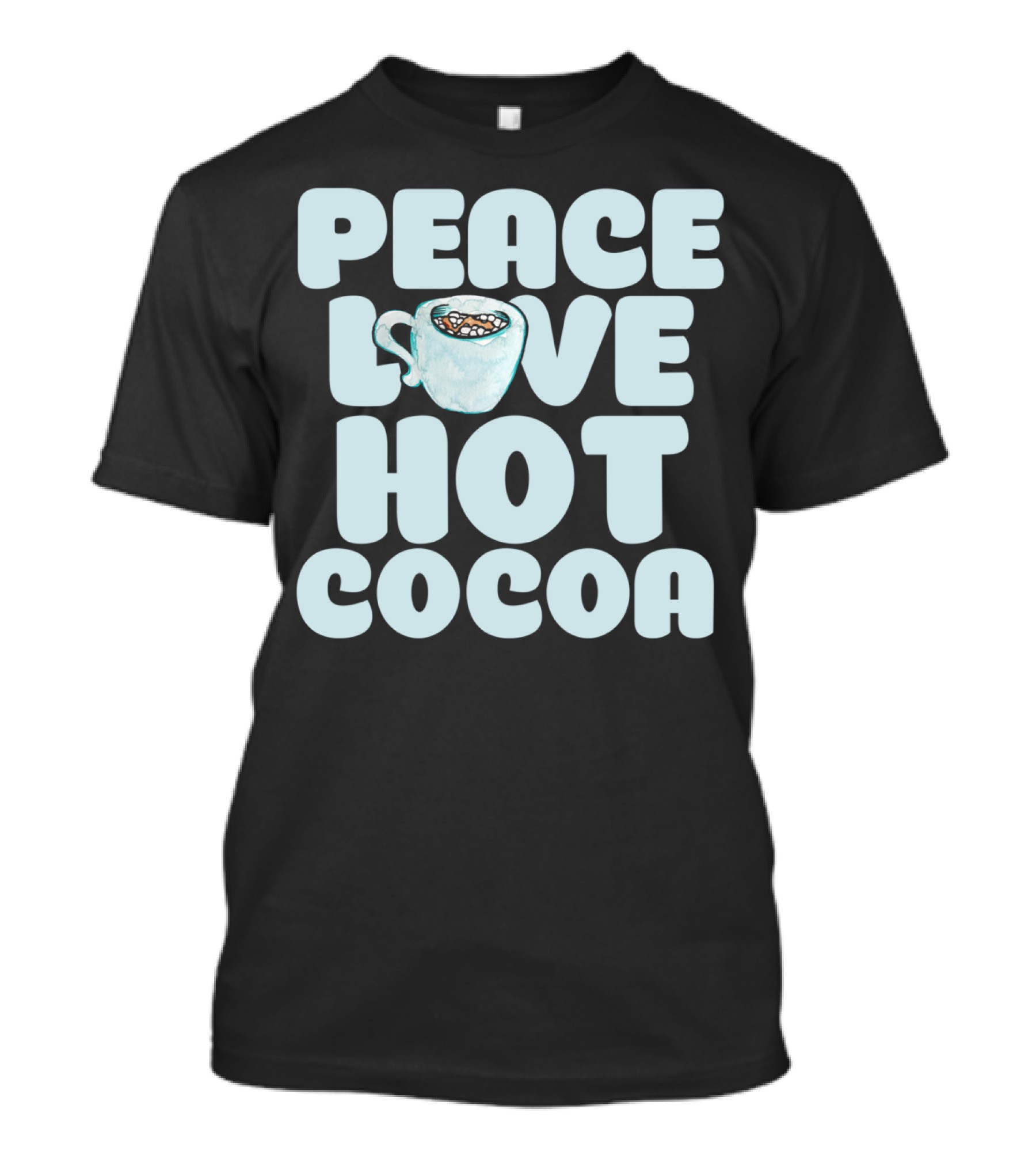 Peace Love Hot Cocoa Mug Icon With Marshmallows T-Shirt