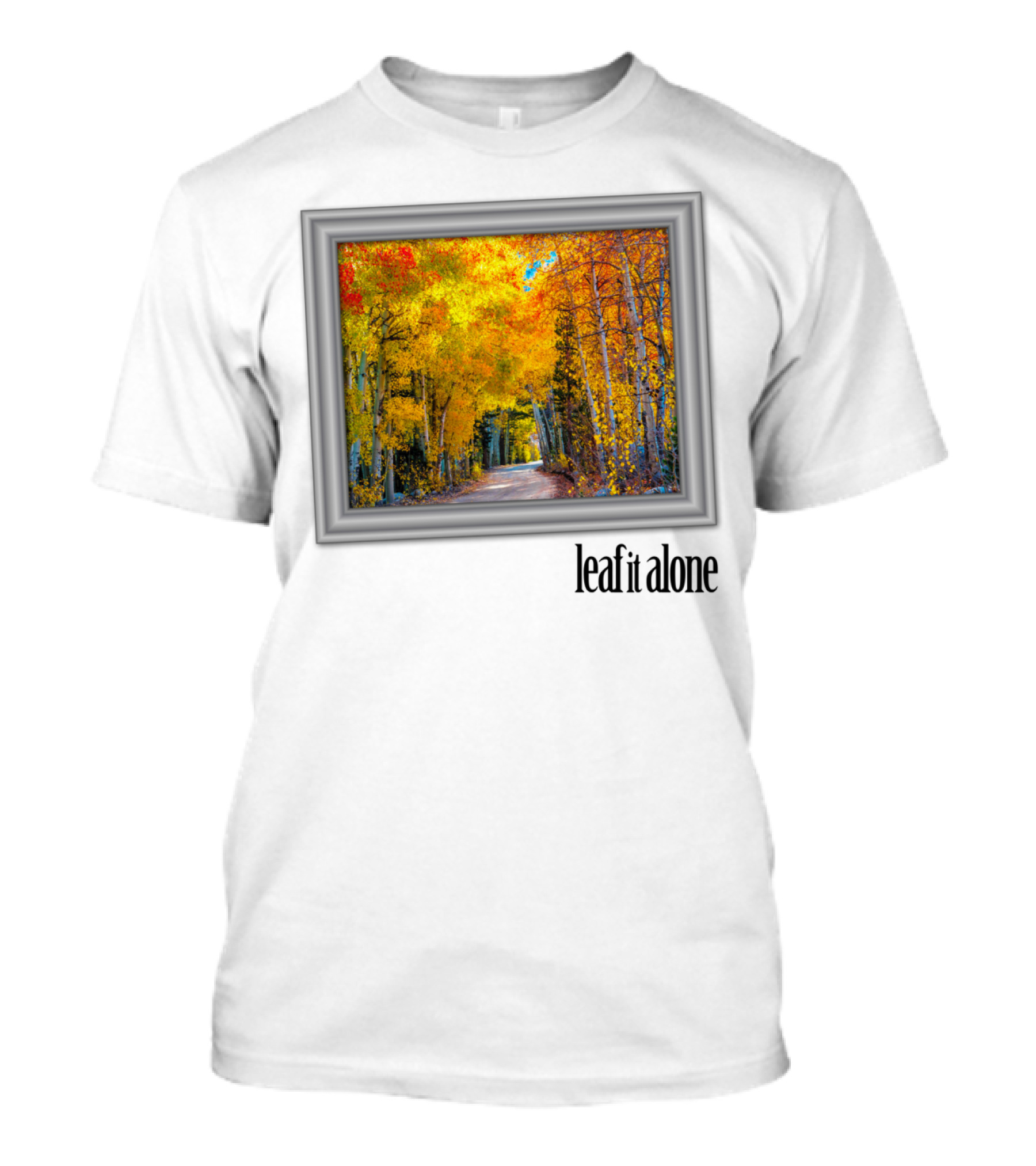 Leaf It Alone Vibrant Autumn Forest Pathway T-Shirt