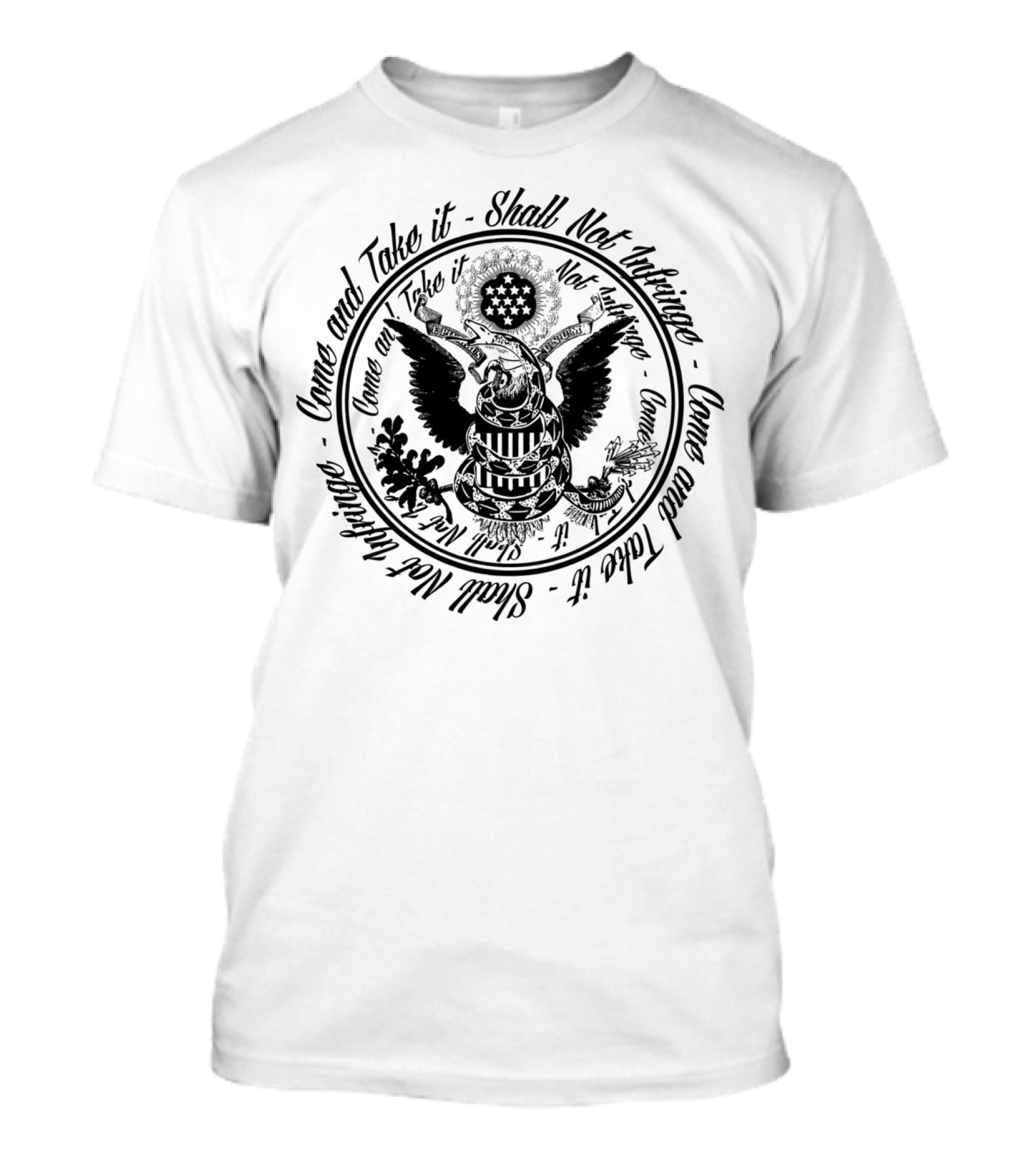 Second Amendment Come And Take It Shall Not Infringe Eagle Emblem T-Shirt