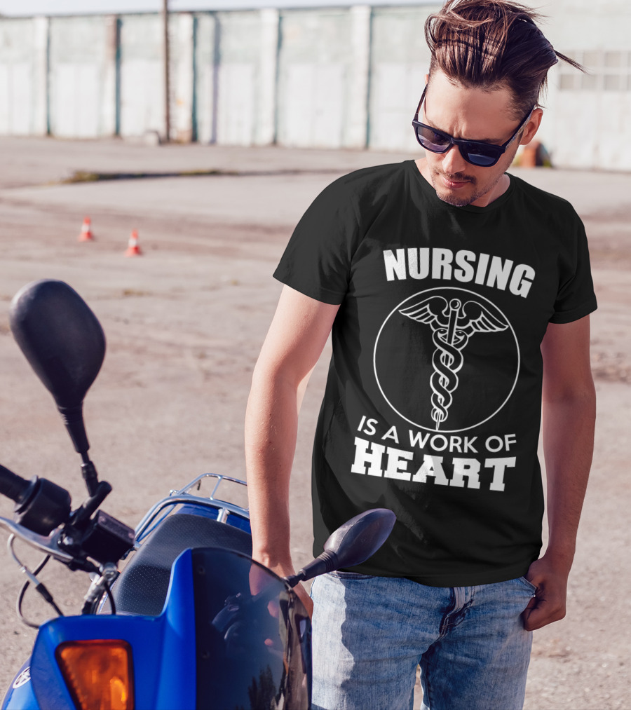 Nursing Is A Work Of Heart Caduceus T-Shirt