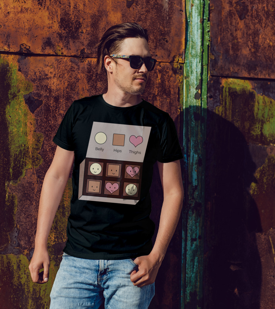 Belly Hips Thighs Chocolate Box Faces T-Shirt