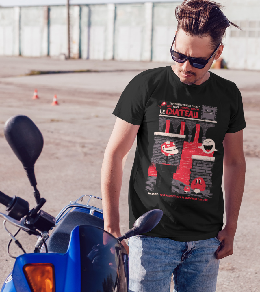 Le Château Authentic Guided Tours Find Your Princess Today T-Shirt