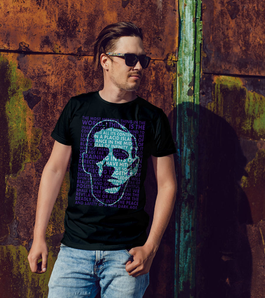 Call Of Cthulhu The Most Merciful Thing In The World Straining In Its Own Direction Peace And Safety Of A New Dark Age T-Shirt