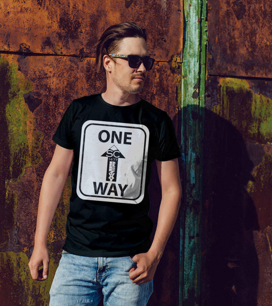 ONE WAY SC 14:77 BREEZWAY Sign T-Shirt