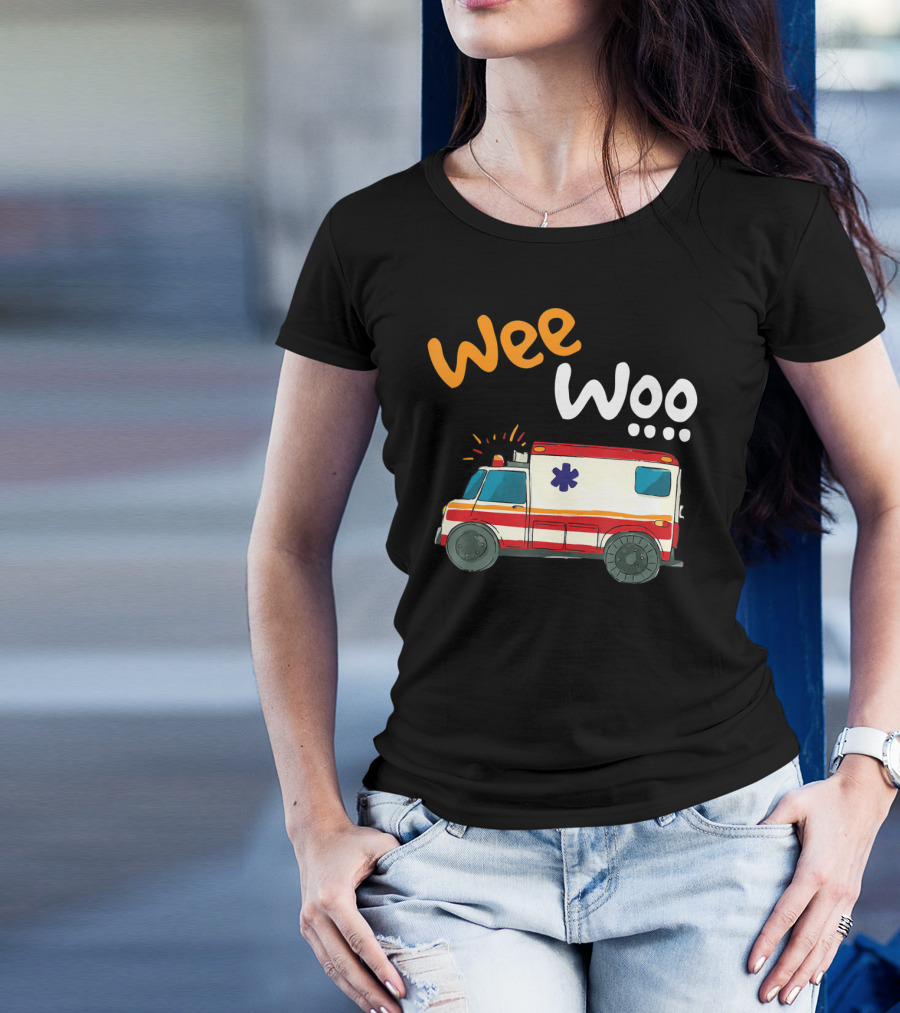 Wee Woo EMT Paramedic Ambulance Cartoon Emergency Vehicle T-Shirt