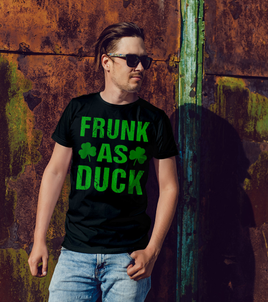 Frunk As Duck St Patrick Day Drinking With Shamrocks T-Shirt
