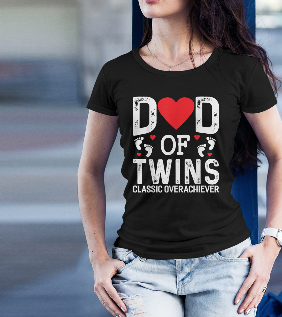 Dad Of Twins Heart Footprints Classic Overachiever Twins T-Shirt