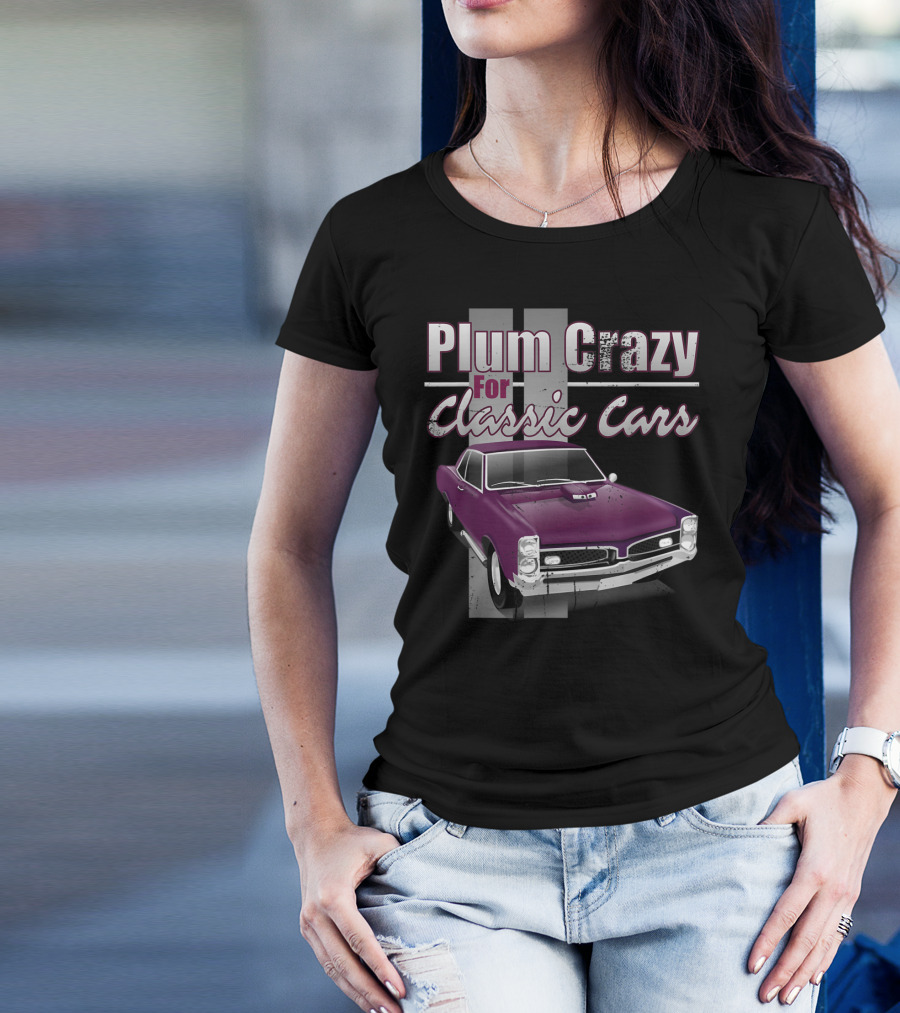 Plum Crazy For Classic Cars Vintage Muscle Car T-Shirt