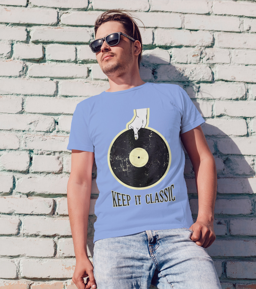 Keep It Classic Vinyl Record Phonograph Record Player T-Shirt