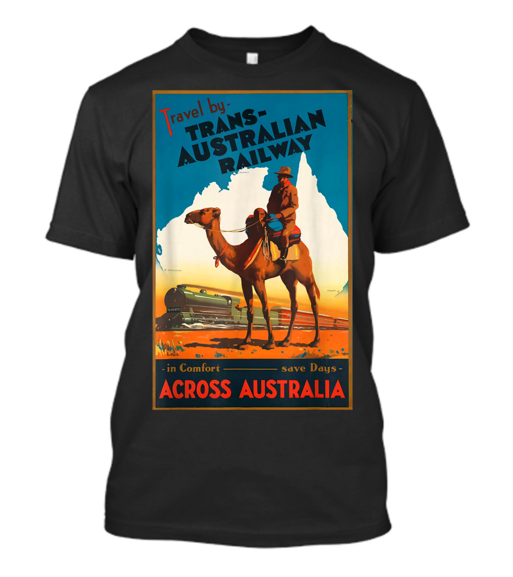 Travel By Trans-Australian Railway Across Australia In Comfort Save Days T-Shirt