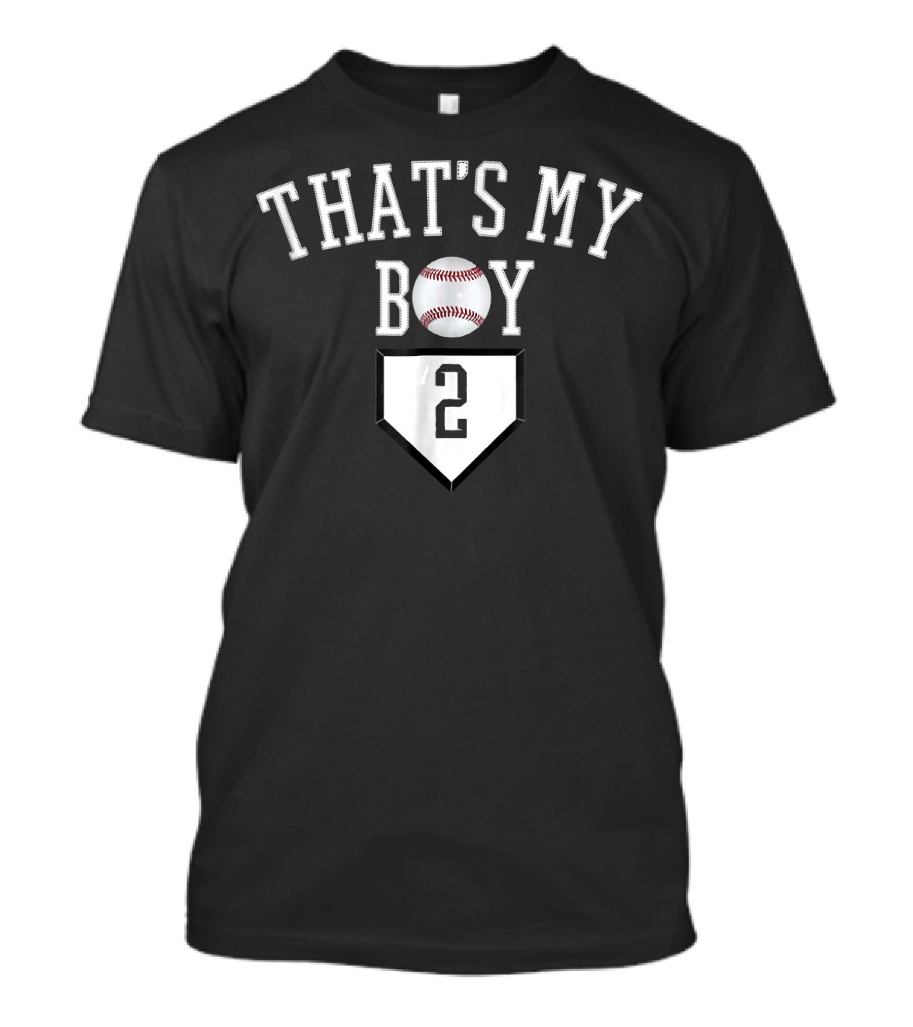 That's My Boy Baseball Number 2 Home Plate Baseball T-Shirt