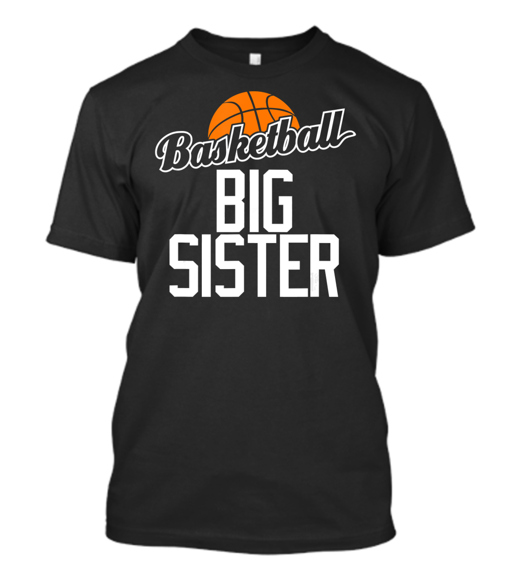 Basketball Big Sister T-Shirt