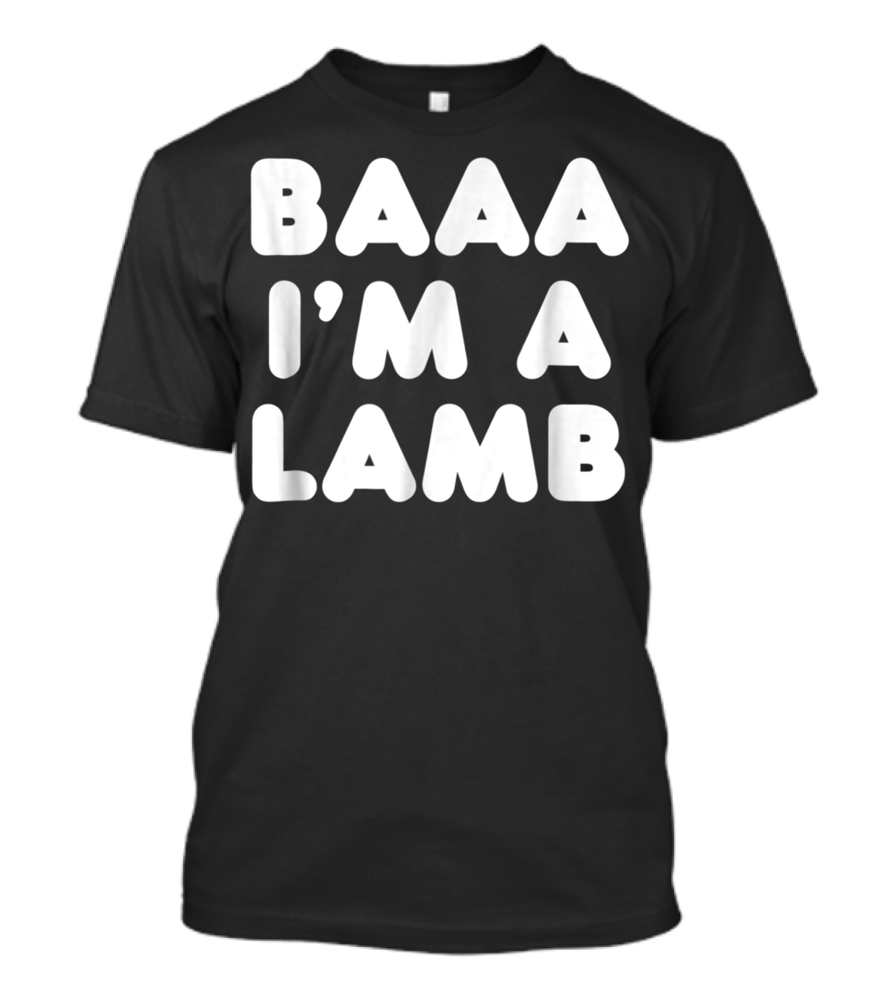 Baaa I'm A Lamb Funny Lazy T-Shirt