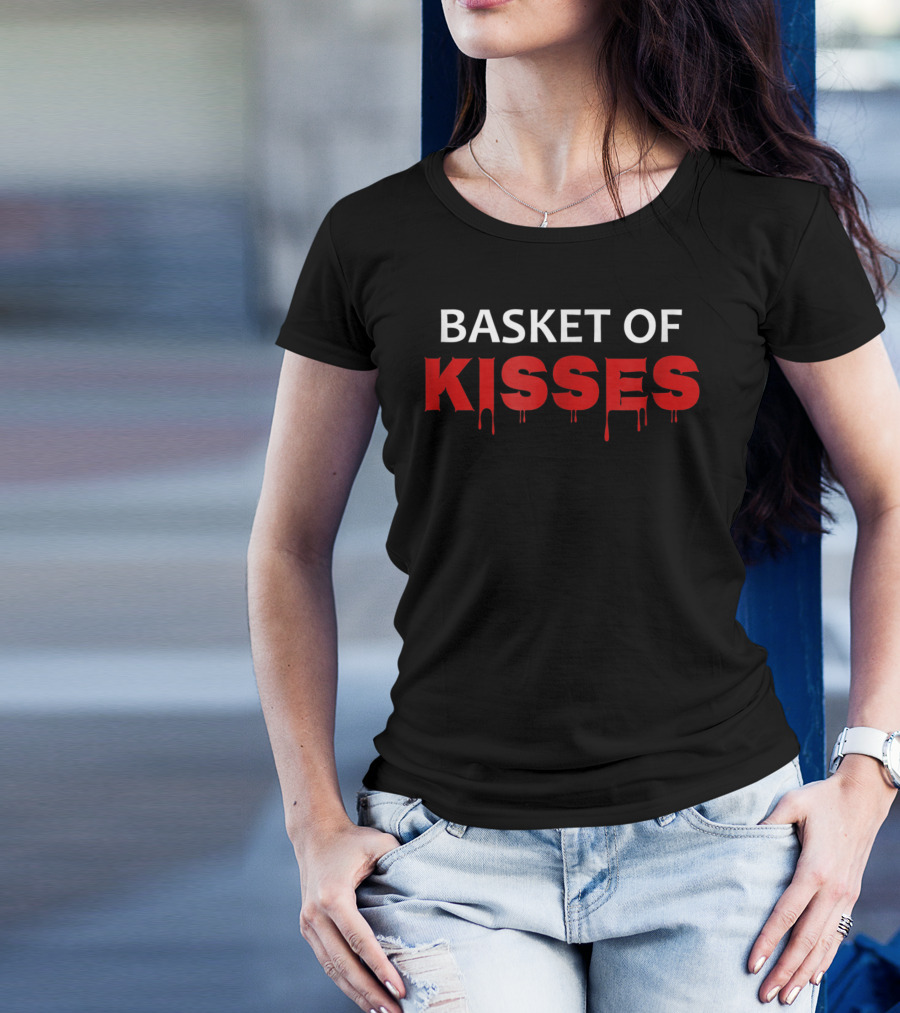 Basket Of Kisses Creepy Dripping Red Letters T-Shirt