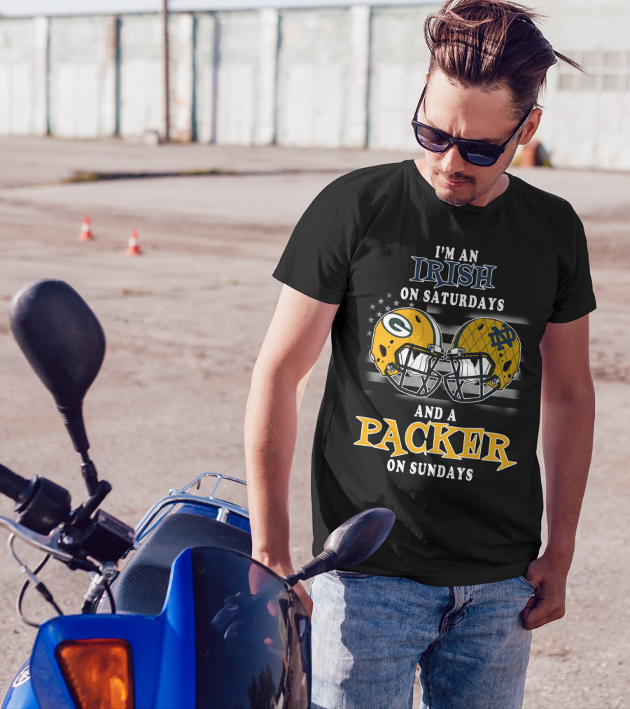 I'm An Irish On Saturdays And A Packer On Sundays T-Shirt