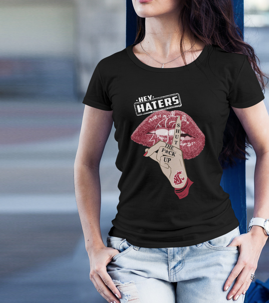Washington State Cougars Hey Haters Shut The F Up Lip T-Shirt