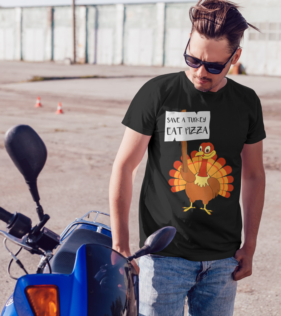 Save A Turkey Eat Pizza Vegan Thanksgiving Kids Turkey Sign T-Shirt
