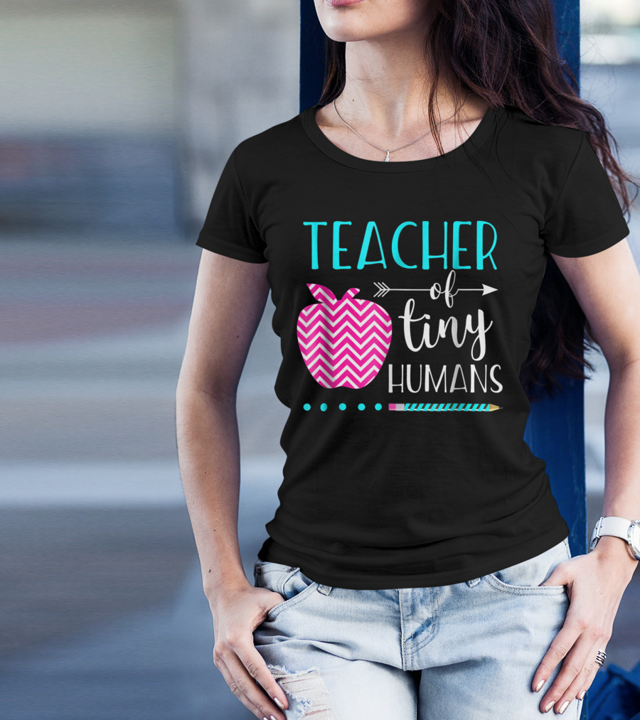 Teacher Of Tiny Humans Apple And Pencil Appreciation T-Shirt