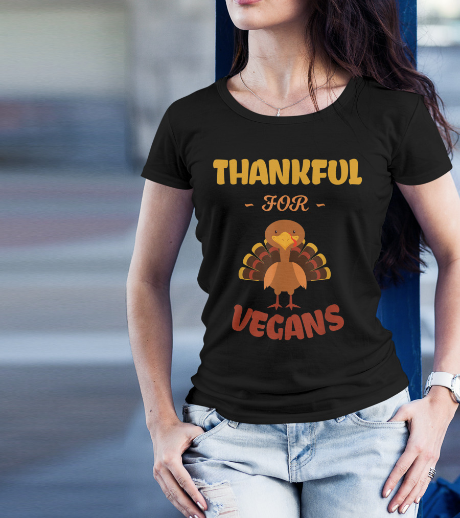 Thankful For Vegans Meat Free No Turkey Vegan T-Shirt