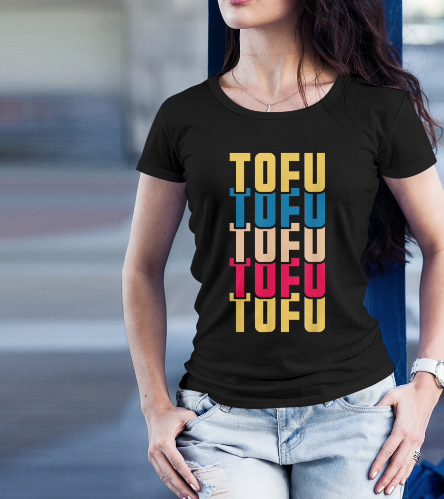 Tofu Vintage Vegan Vegetarian Foodie Retro Bold Colorful Stacked Text T-Shirt