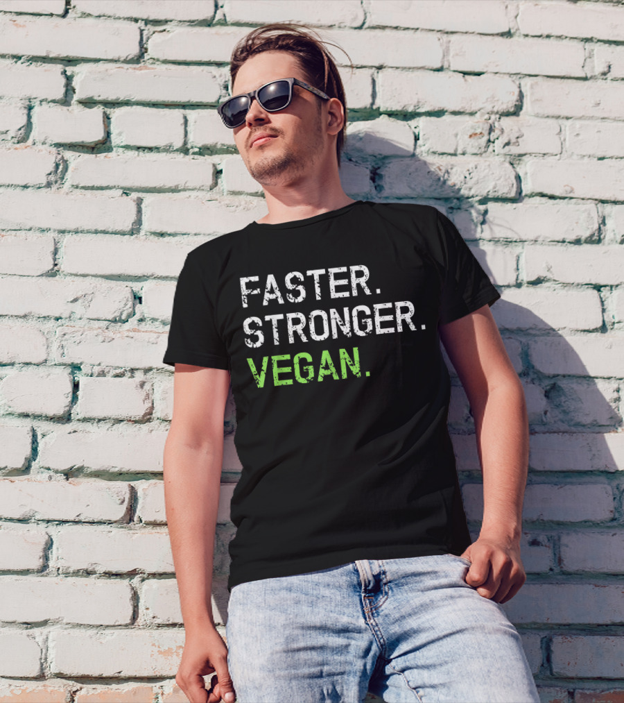 Faster Stronger Vegan Fitness Sports Plant Based T-Shirt