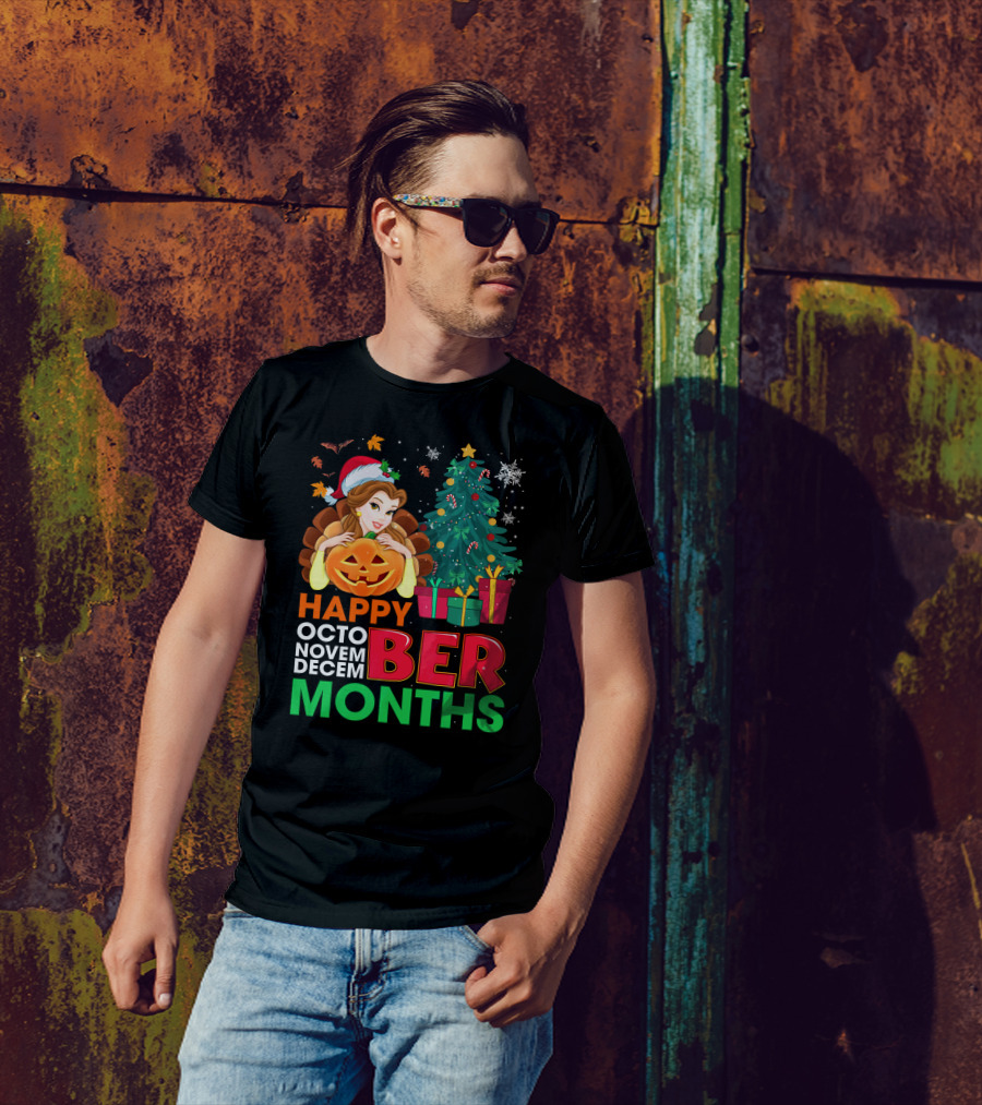 Happy Octo Novem Decem Ber Months Belle Christmas Tree Jack-O'-Lantern T-Shirt