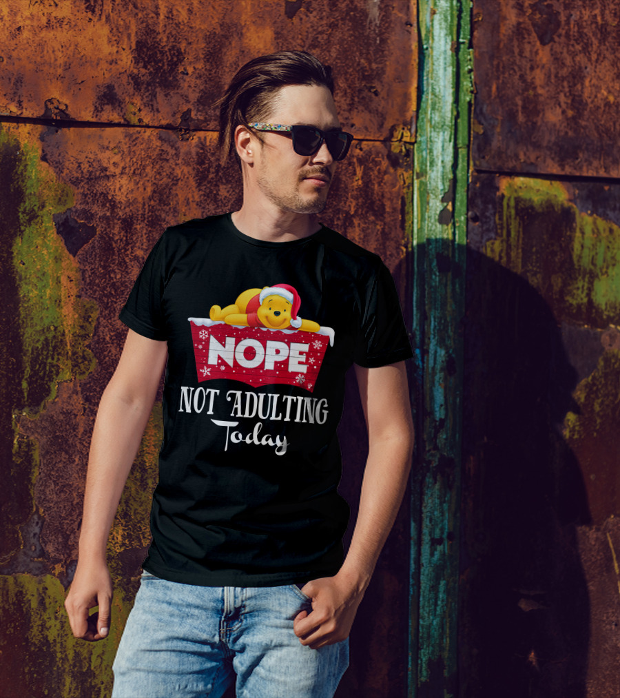 Nope Not Adulting Today Pooh Santa Hat Snowflakes T-Shirt
