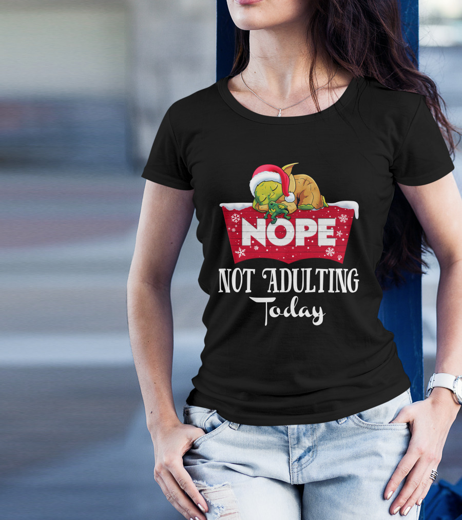 Yoda Nope Not Adulting Today Christmas Santa Hat T-Shirt
