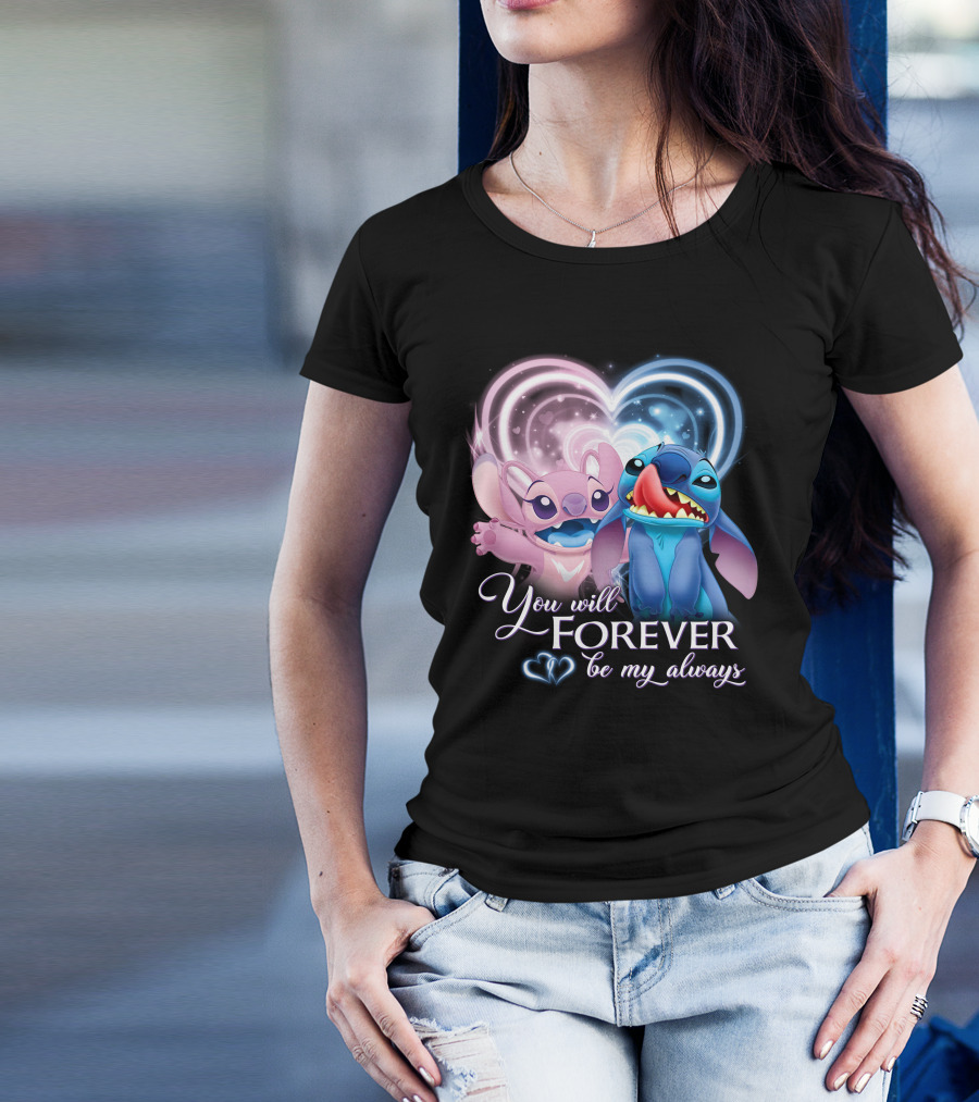 Stitch & Angel You Will Forever Be My Always T-Shirt